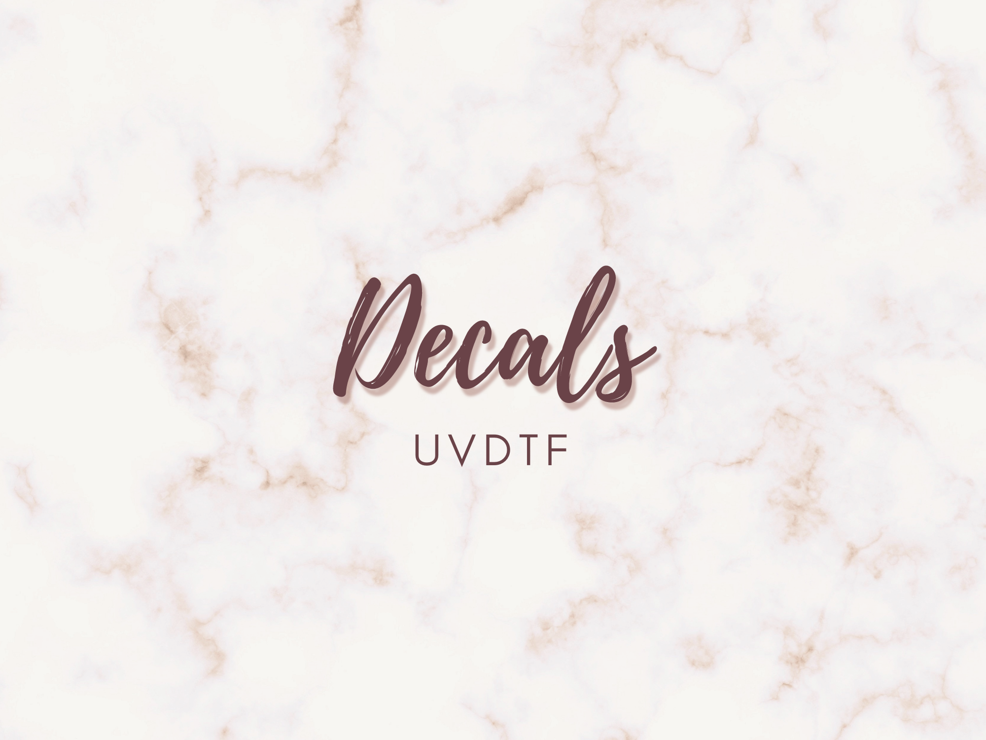 UVDTF DECALS – KK Custom Tumblers & Turners
