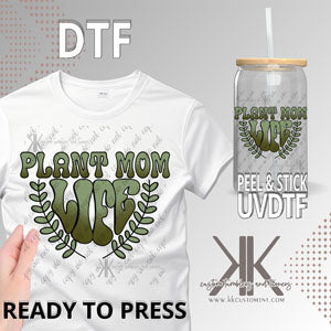 Plant Mom DTF/UV DTF