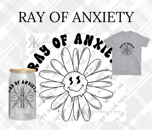 RAY OF ANXIETY
