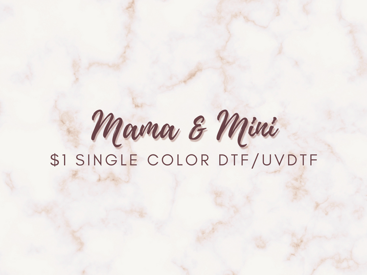 Mama and mini matching DTF designs 