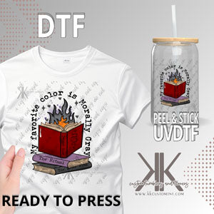 Favorite Color is Morally Gray DTF/UVDTF