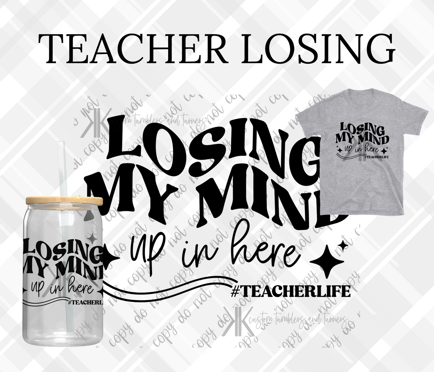 LOSING MY MIND TEACHERLIFE