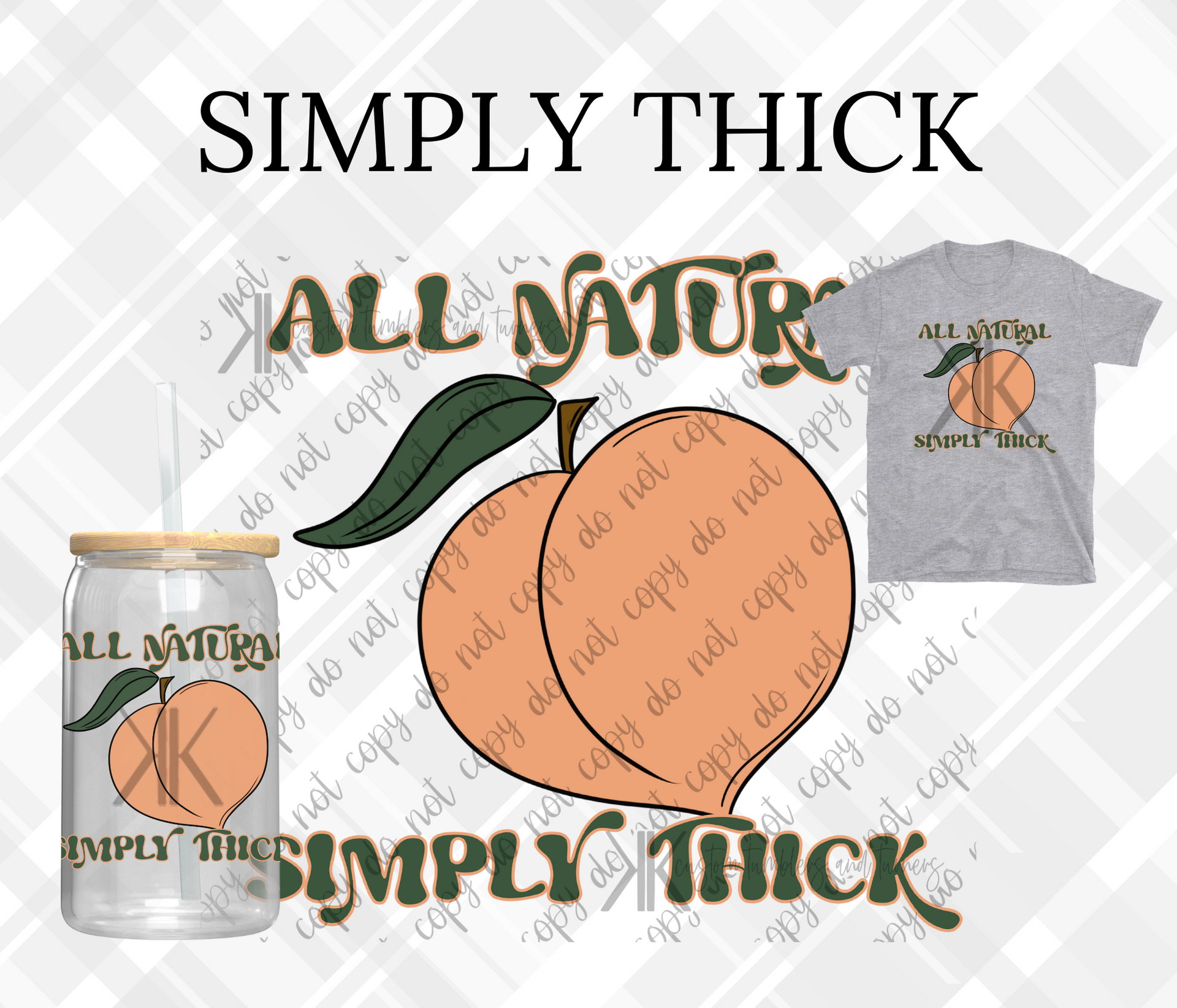 SIMPLY THICK – KK Custom Tumblers & Turners