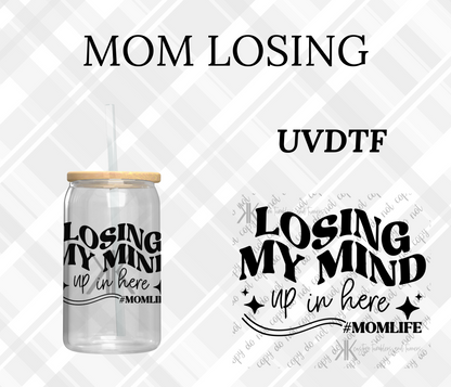 LOSING MY MIND MOMLIFE