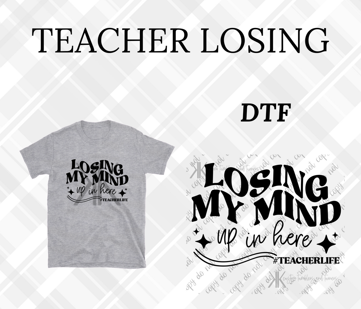 LOSING MY MIND TEACHERLIFE