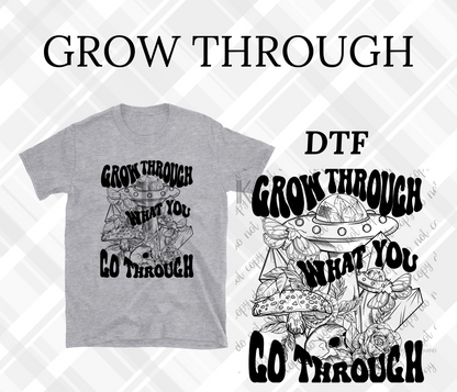 GROW THROUGH