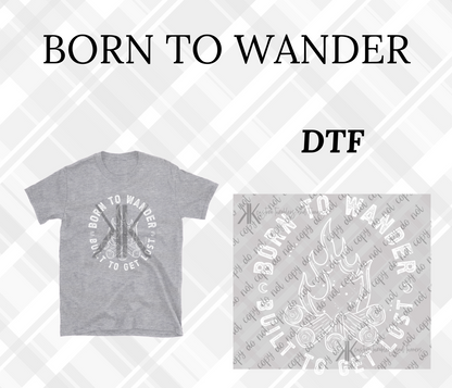 BORN TO WANDER