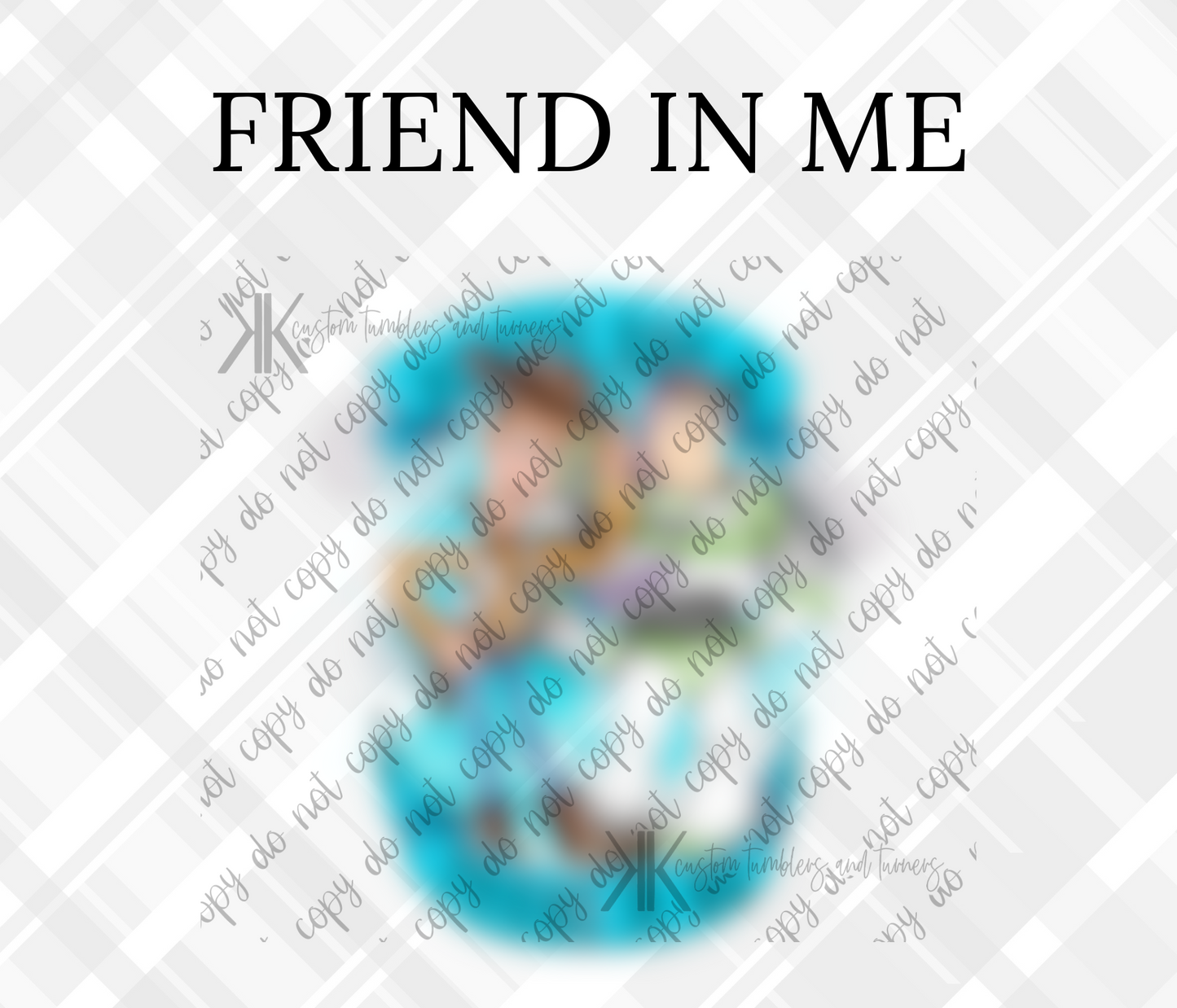 FRIEND IN ME