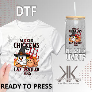 Wicked Chickens Lay Deviled Eggs DTF/UVDTF
