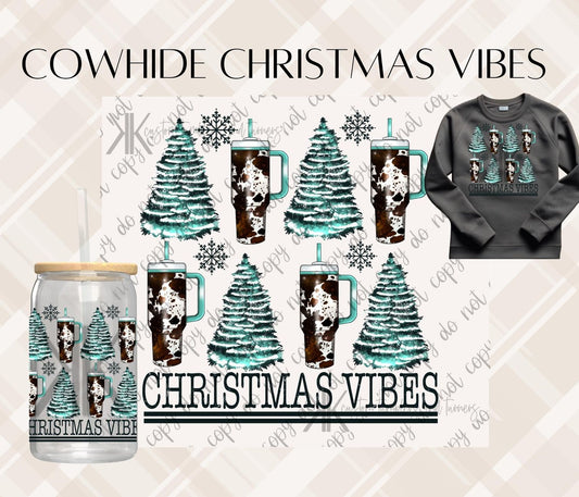 COWHIDE CHRISTMAS VIBES DTF/UVDTF