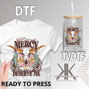 No Mercy DTF/UVDTF