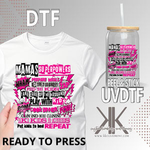 Mama's Superpowers DTF/UVDTF