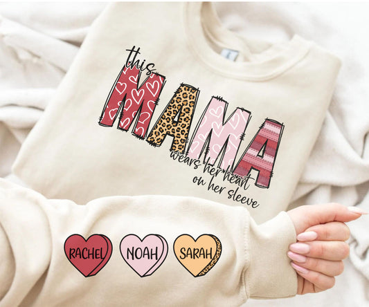 This Mama Wears Her Heart on Her Sleeve Valentine DTF/UVDTF