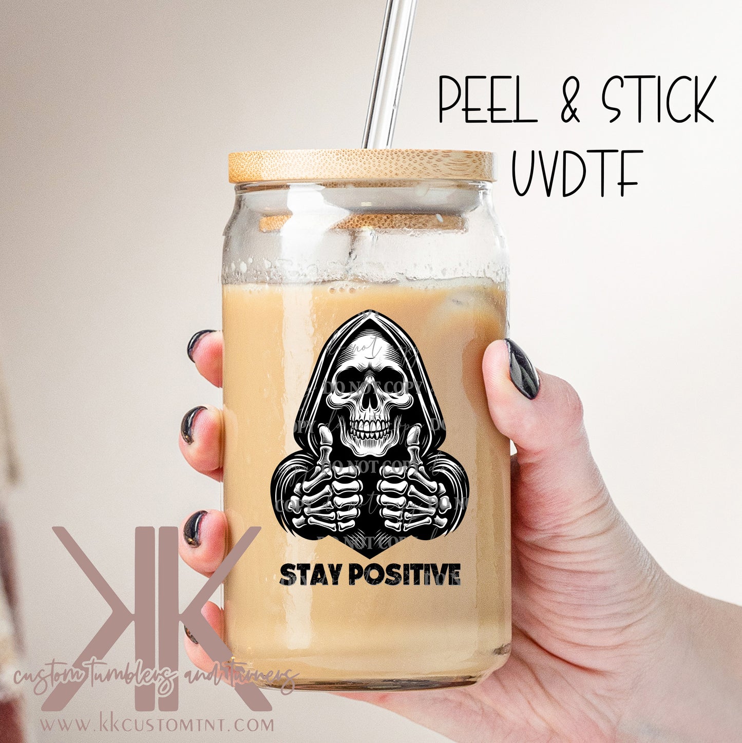 Stay Positive Reaper Skellie DTF/UVDT