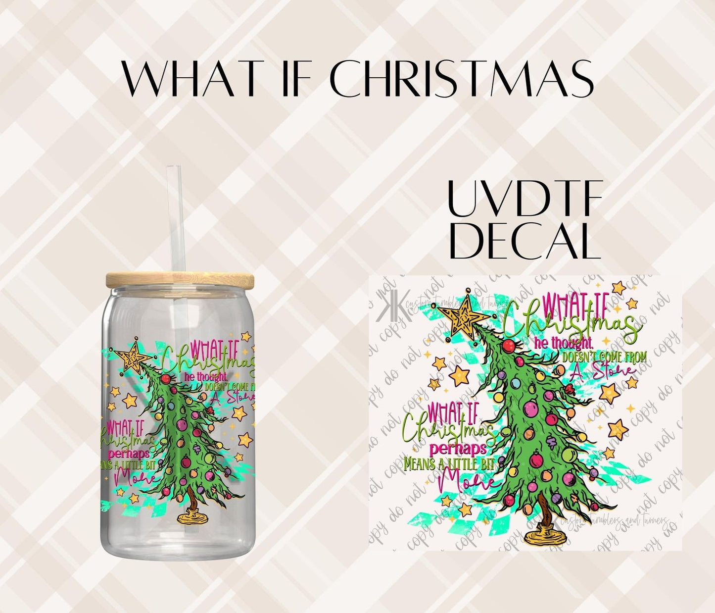 WHAT IF CHRISTMAS DTF/UVDTF