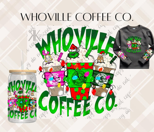 WHOVILLE COFFEE CO. DTF/UVDTF (MULTIPLE POCKET/SLEEVE OPTIONS AVAIL)