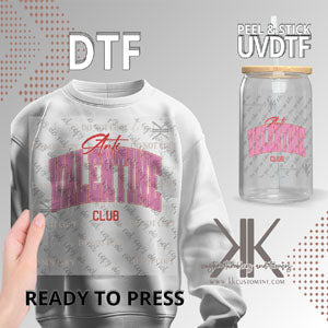 Anti-Valentine Club DTF/UVDTF