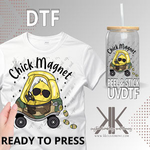 Chick Magnet DTF/UVDTF