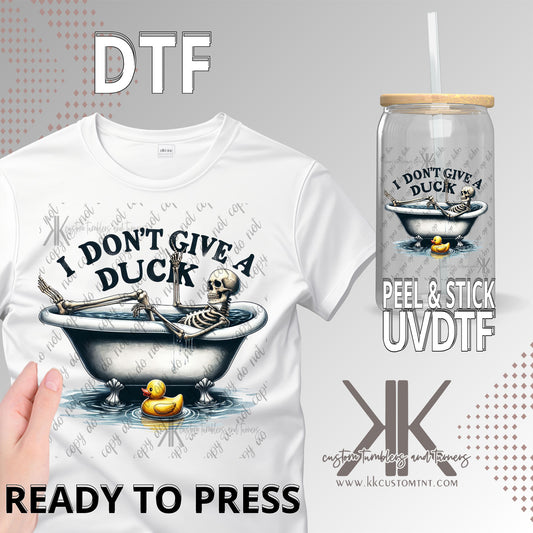 Don't Give a Duck Skellie DTF/UVDTF