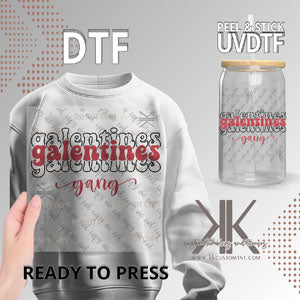 Galentine's Gang DTF/UVDTF