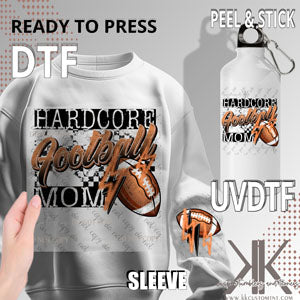 Hardcore Football Mom DTF/UVDTF (w/Pocket/Sleeve Design)