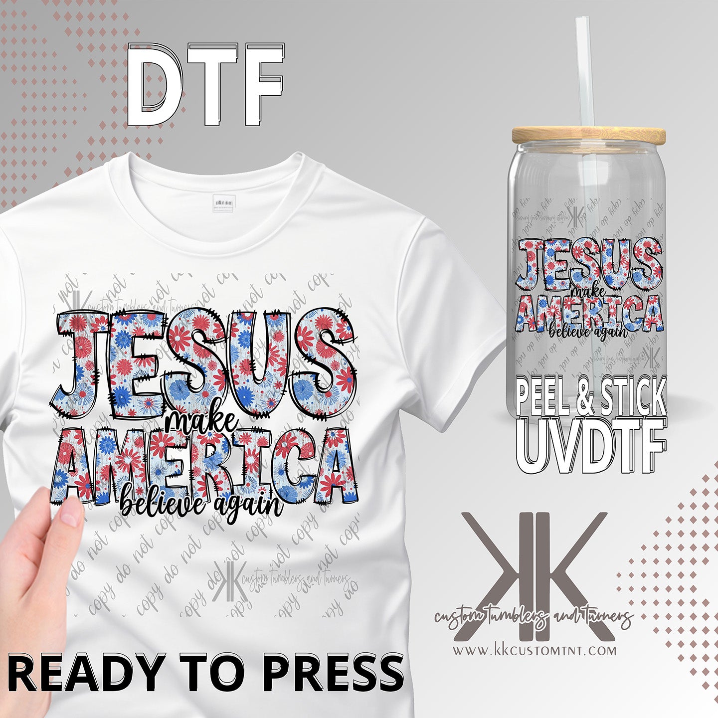 Jesus Make America Believe Again DTF/UVDTF