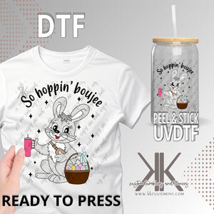 So Hoppin' Boujee DTF/UVDTF