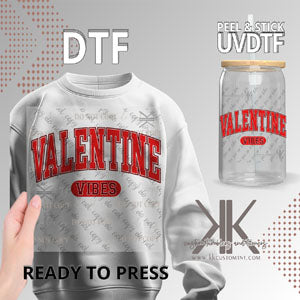 Valentine Vibes DTF/UVDTF