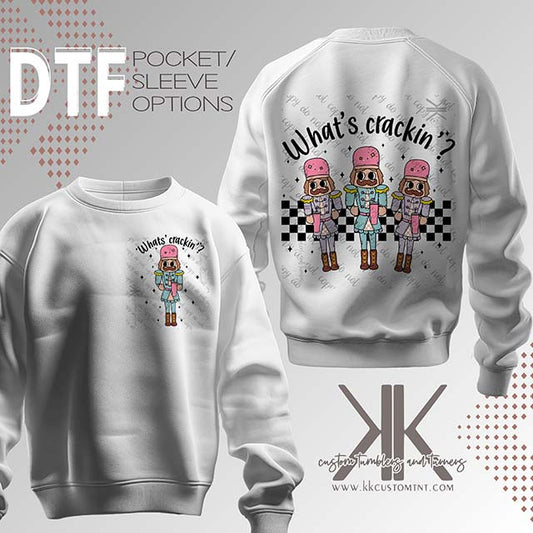 WHAT'S CRACKIN' DTF/UVDTF