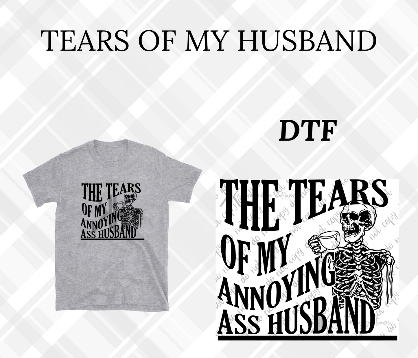 TEARS OF MY HUSBAND