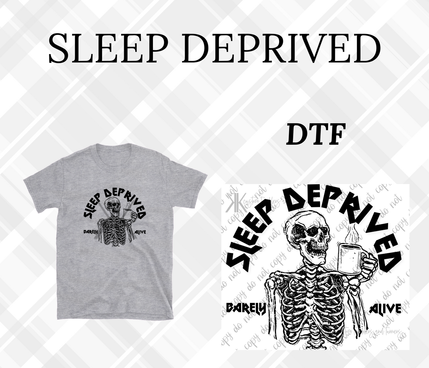 SLEEP DEPRIVED