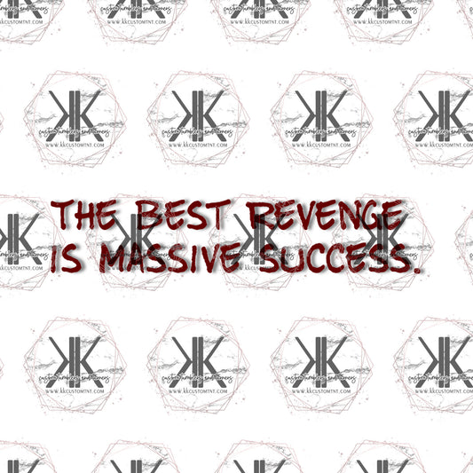 The Best Revenge PNG **Digital Download Only**