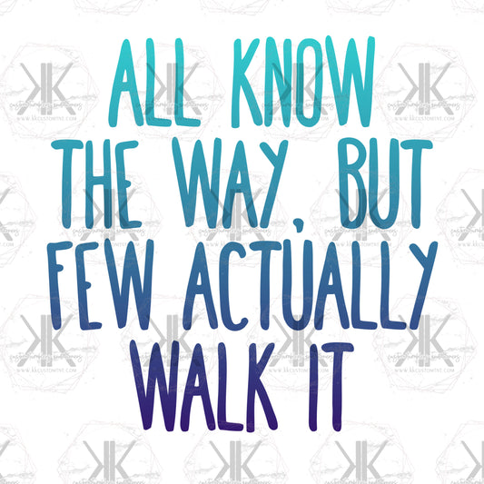All Know the Way PNG **Digital Download Only**