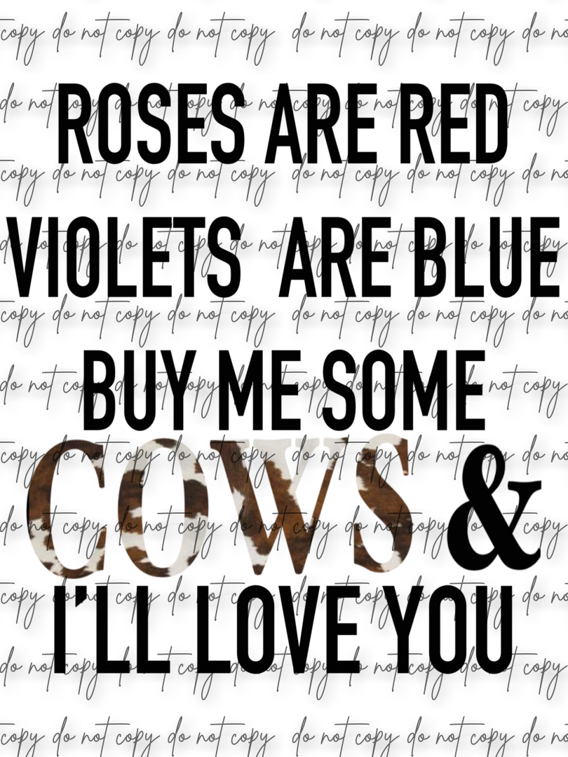 BUY ME SOME COWS *Digital Download Only**