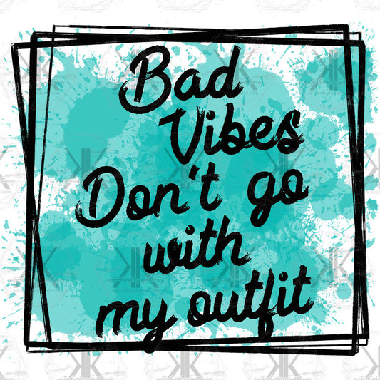 Bad Vibes PNG **Digital Download Only**