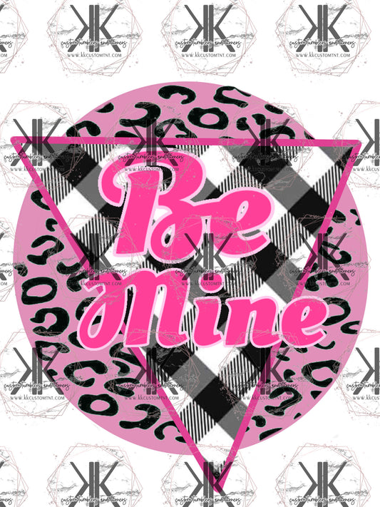 Be Mine PNG**Digital Download Only**