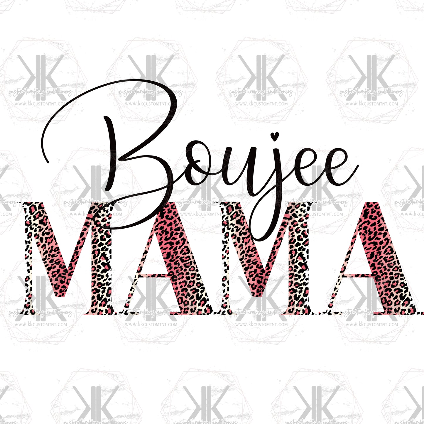 Boujee Mama PNG **Digital Download Only**