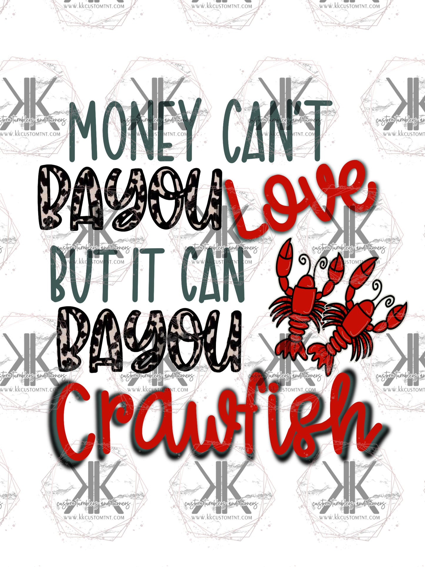 CAN BUY YOU CRAWFISH **Digital Download Only**