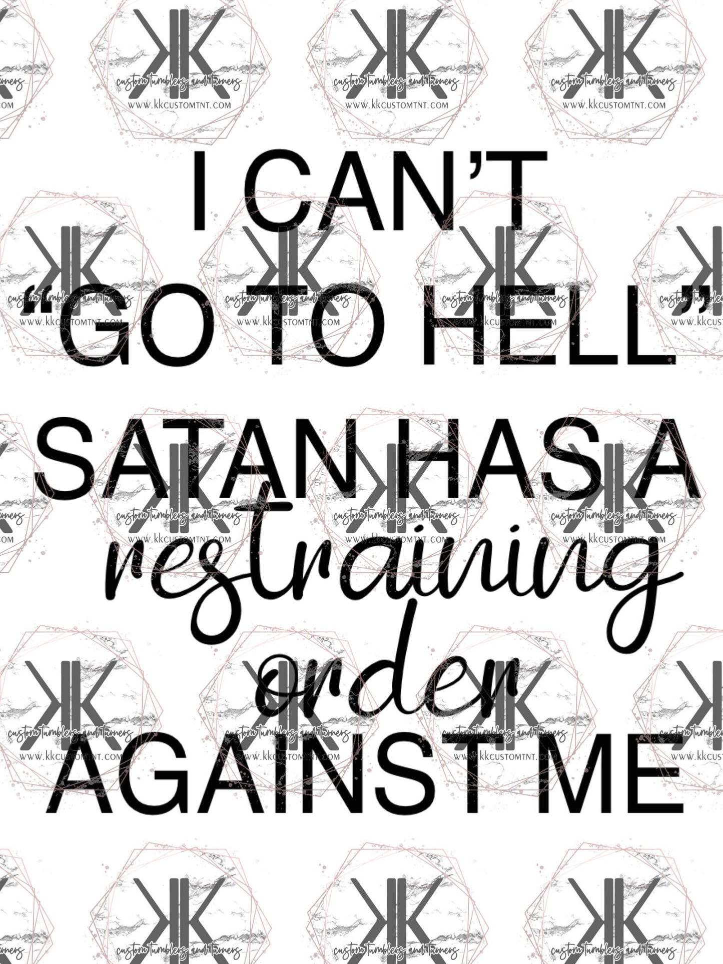CAN'T GO TO HELL **Digital Download Only**