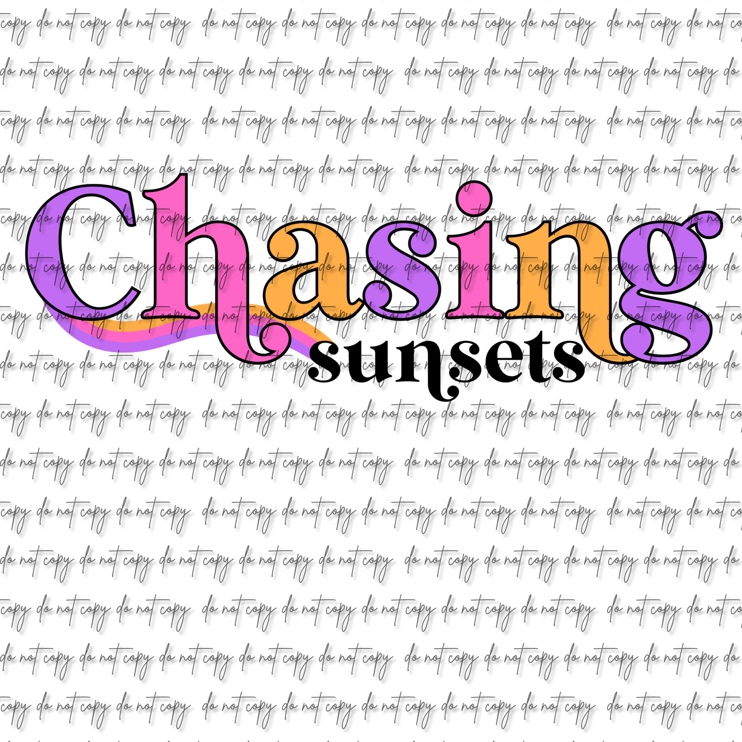 CHASING SUNSETS UV DTF DECAL