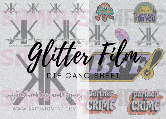 DTF GANG SHEETS on Glitter Film