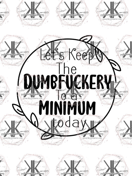 DUMBF*CKERY **Digital Download Only**