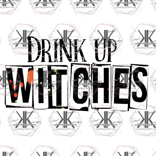 Drink Up Witches PNG **Digital Download Only**