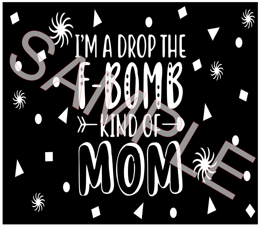 F BOMB MOM SVG/PNG **Digital Download Only**