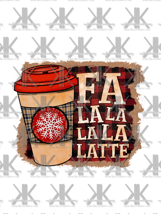 FA LA LA LATTE DTF