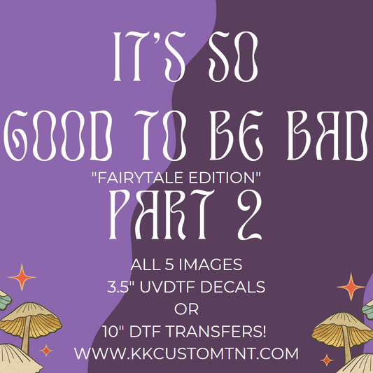 GOOD TO BE BAD PART 2 BUNDLE