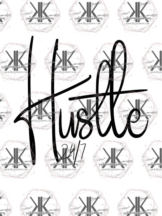 HUSTLE 24/7  **Digital Download Only**