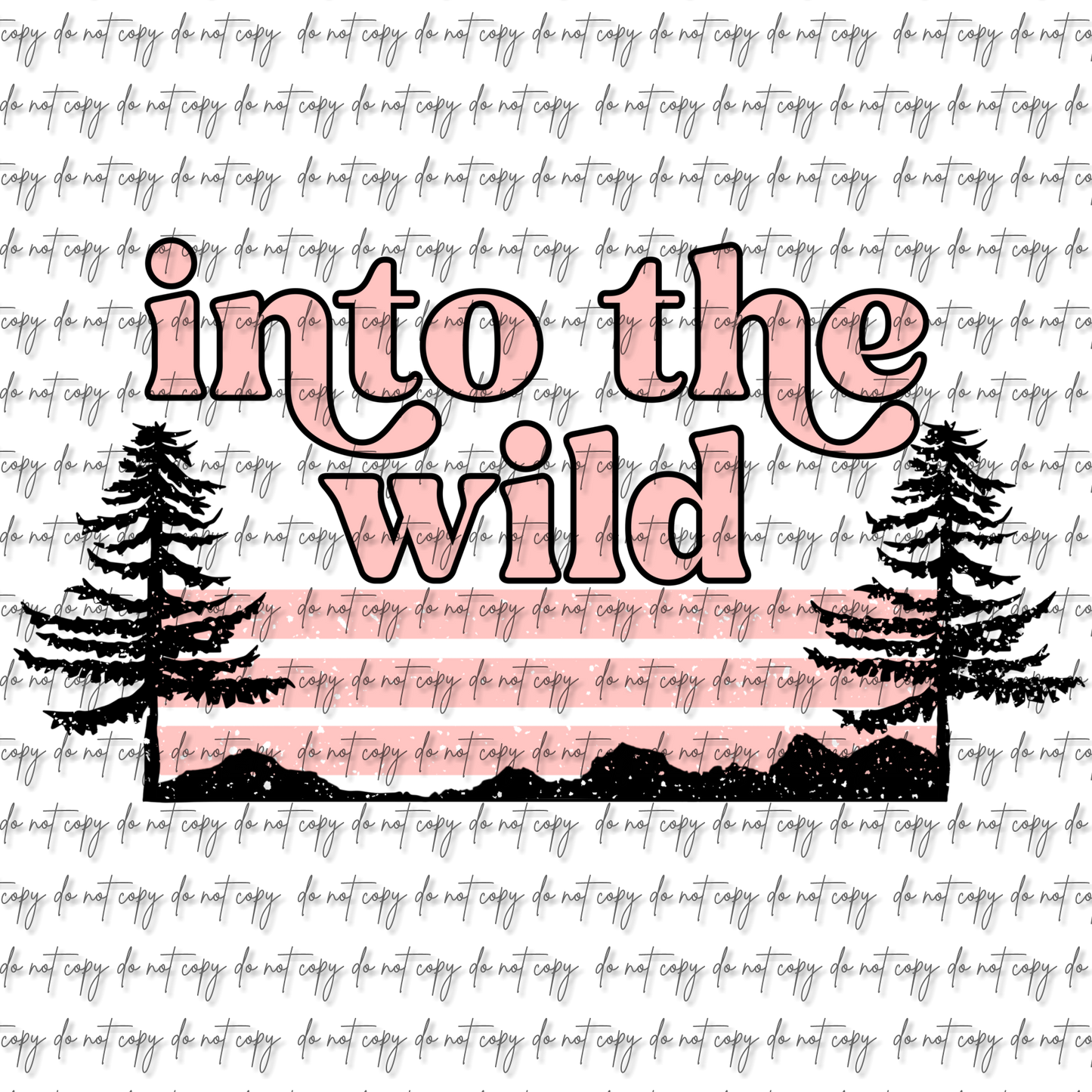 INTO THE WILD DTF