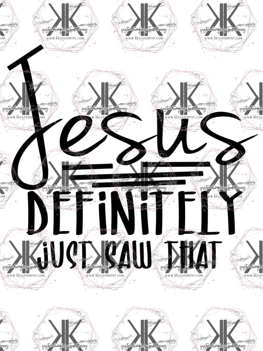JESUS DEF SAW THAT **Digital Download Only**