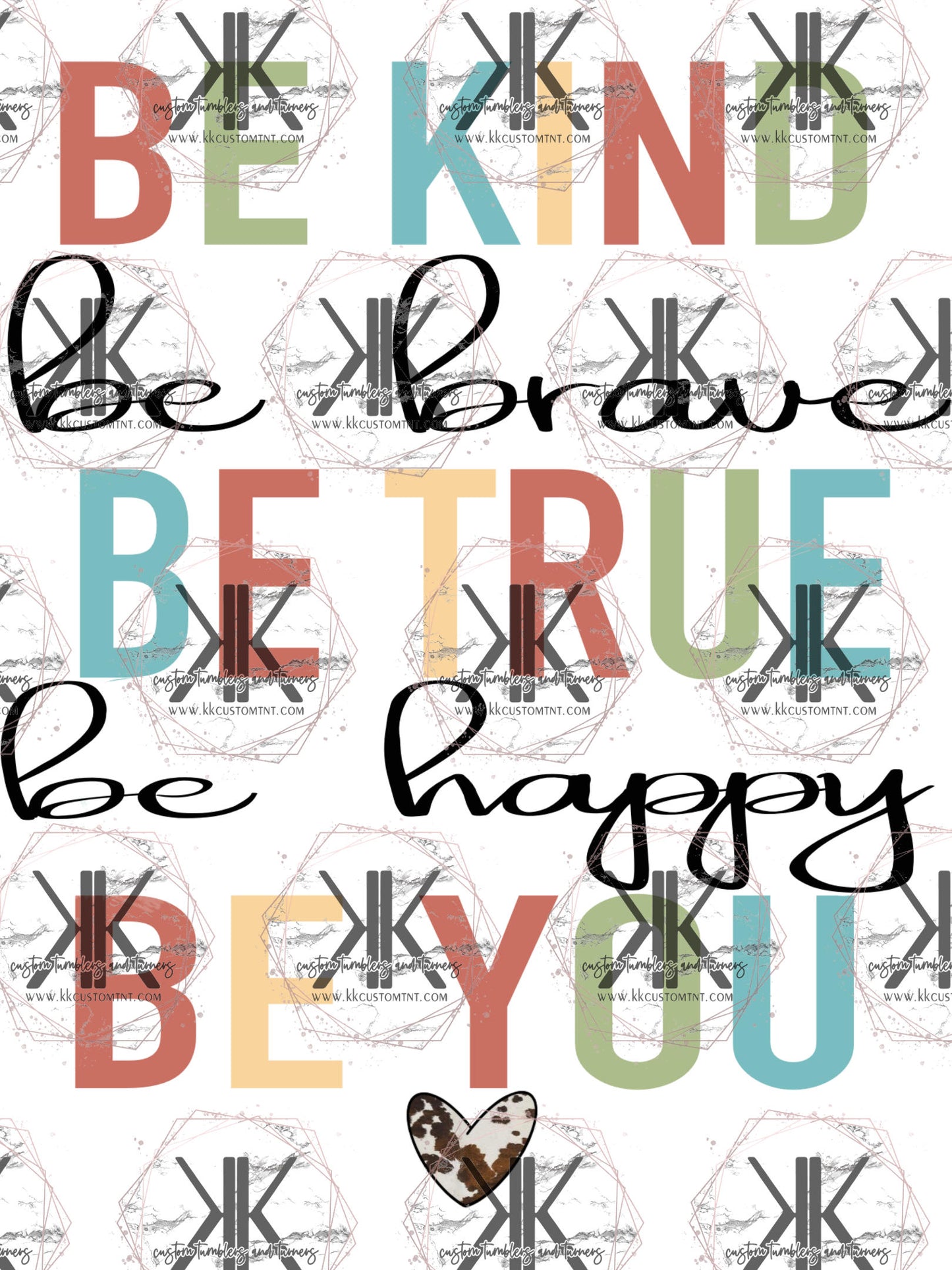KIND BRAVE TRUE HAPPY **Digital Download Only**